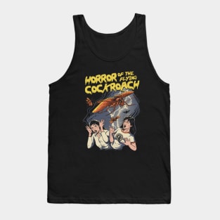 Horror of the Flying Cockroach! Tank Top